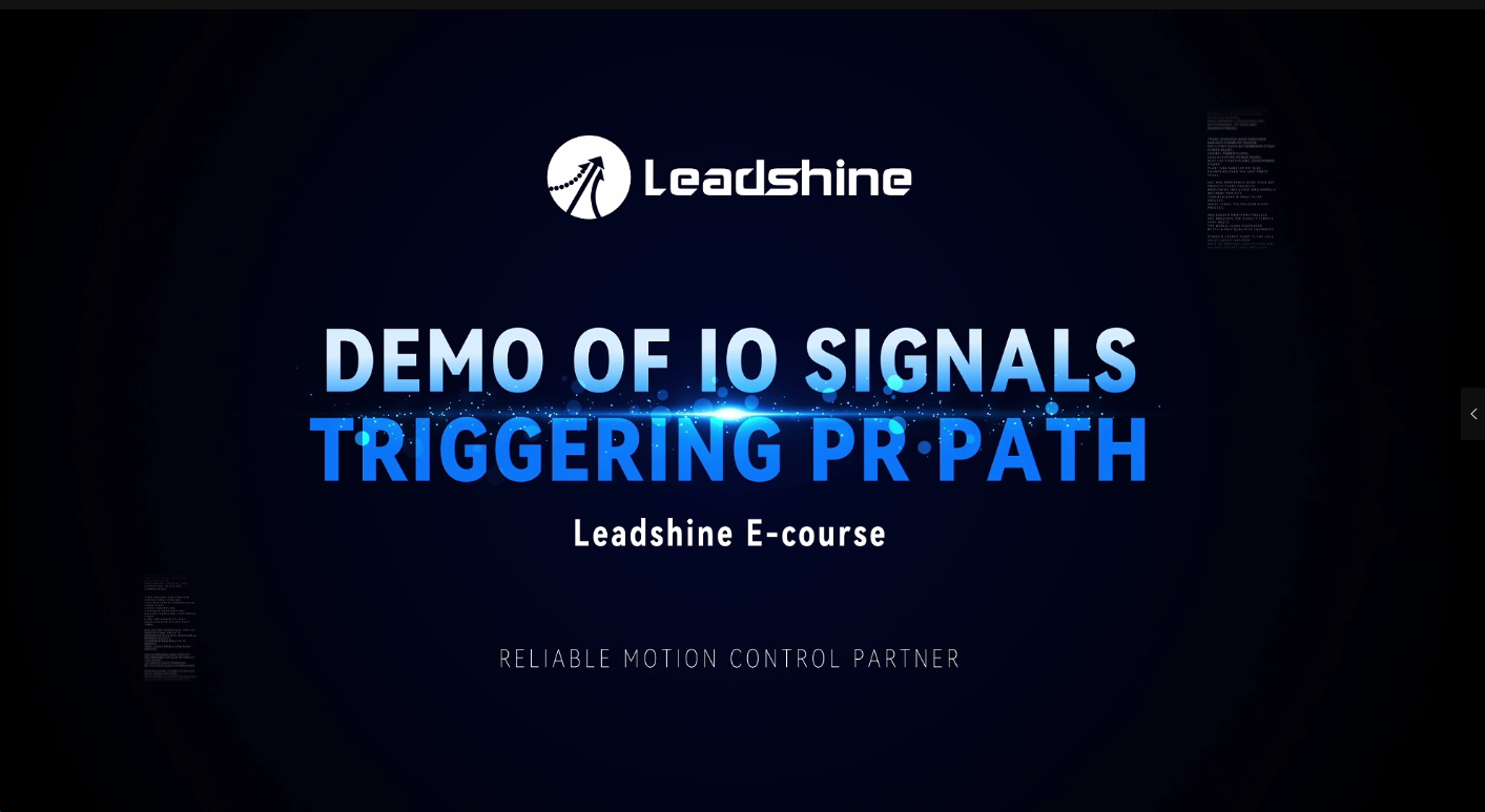 Leadshine Demonstration of IO Trigguring PR Path